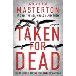 Taken for Dead