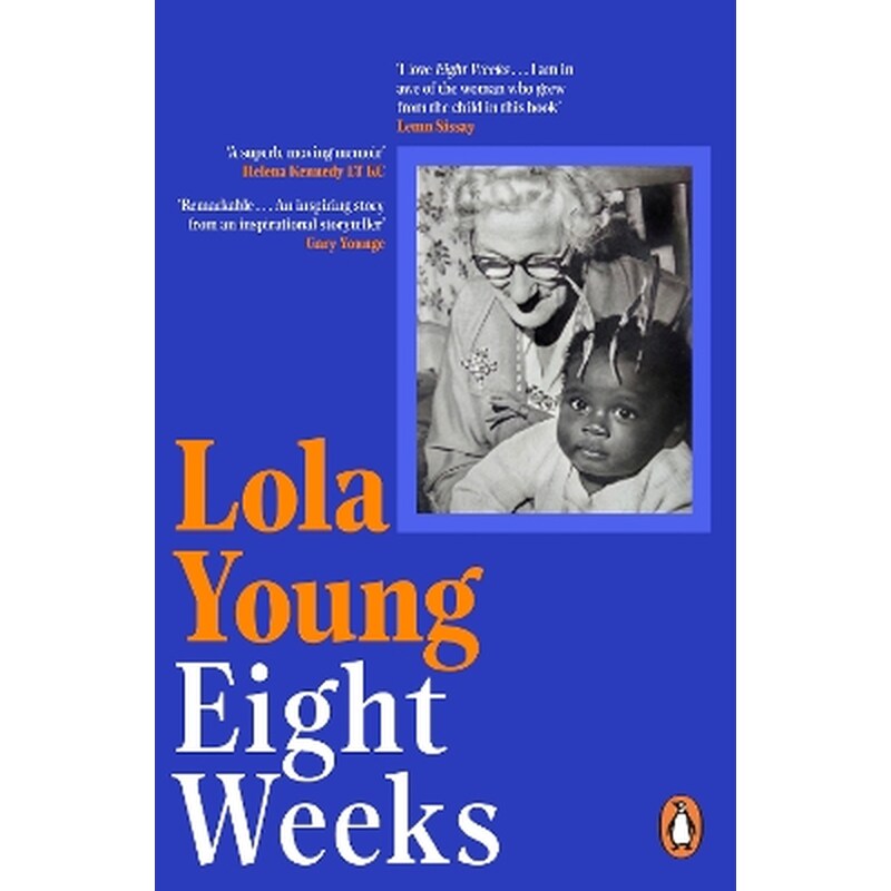 Eight Weeks