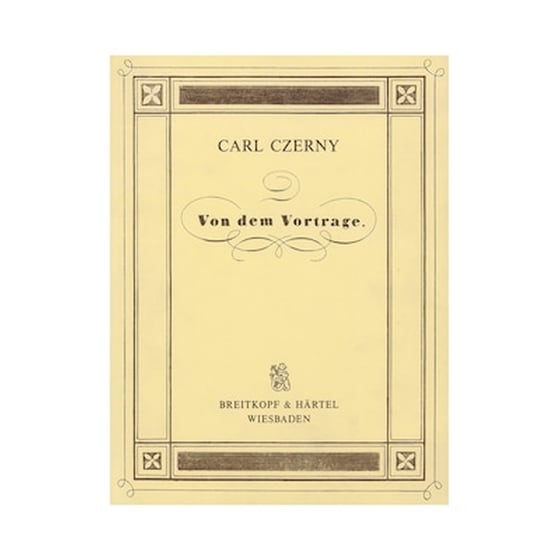 Breitkopf - Hartel Czerny - Von Dem Vortrage (1839) Βιβλίο Για Πιάνο image 1