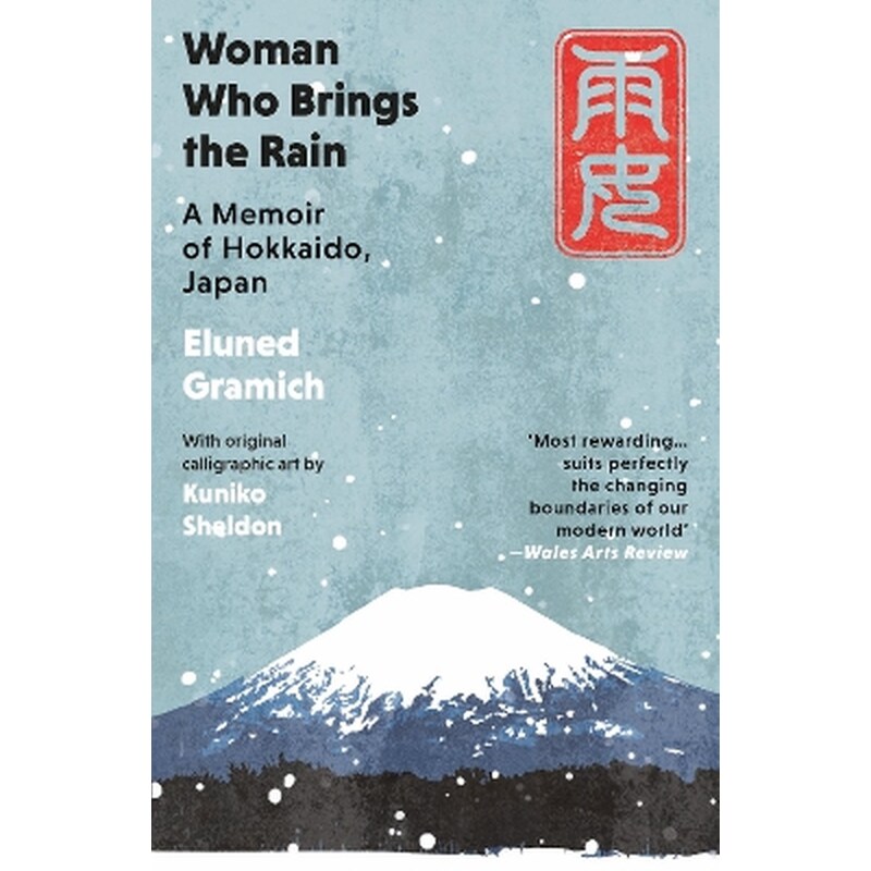 Woman Who Brings the Rain