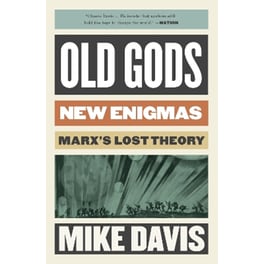 Old Gods, New Enigmas
