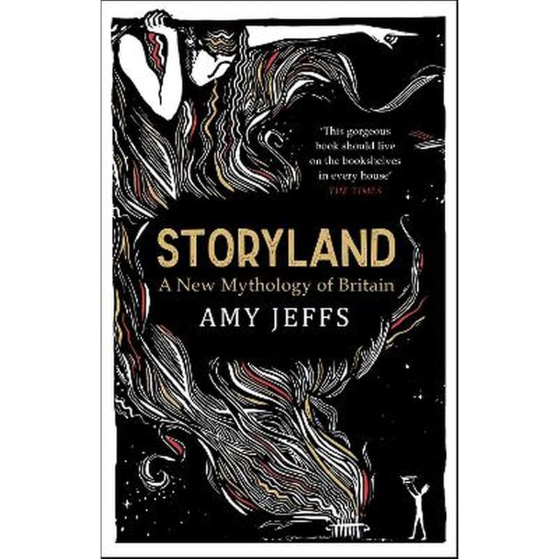 Storyland: A New Mythology of Britain