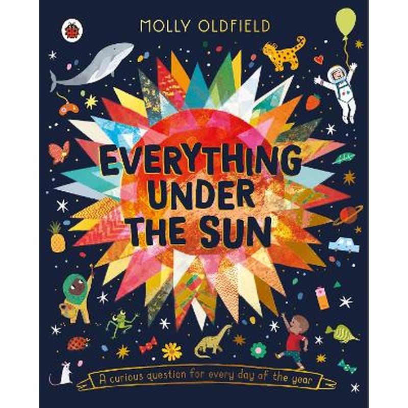 Everything Under the Sun