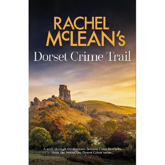 Rachel McLean's Dorset Crime Trail image 0