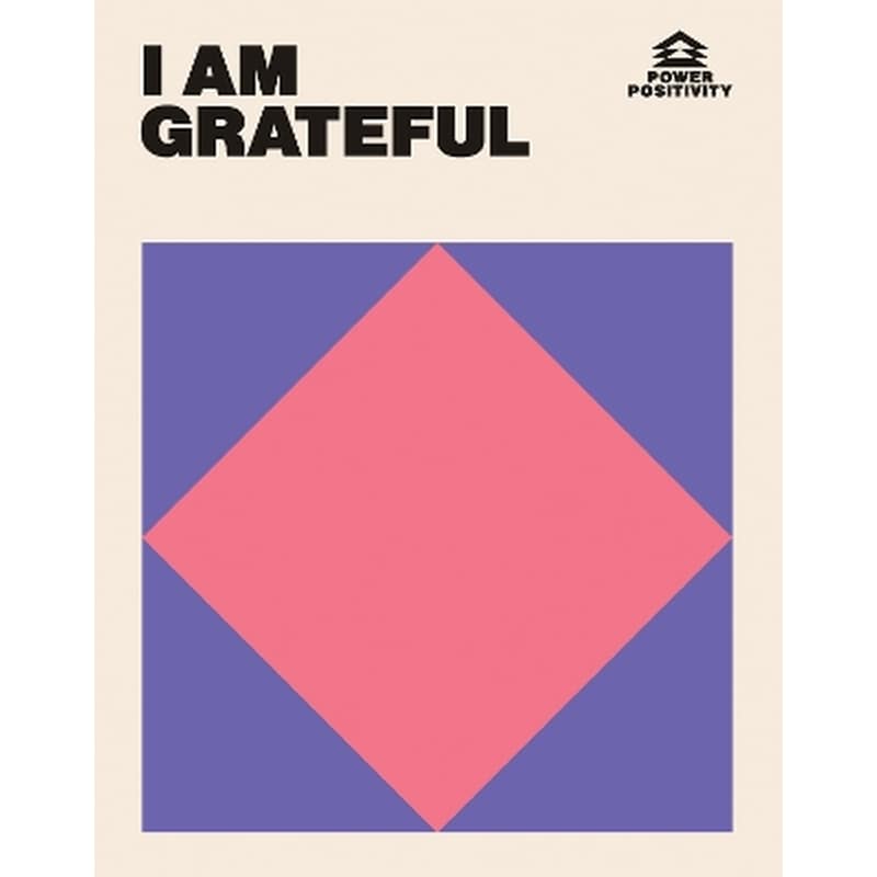 I AM GRATEFUL