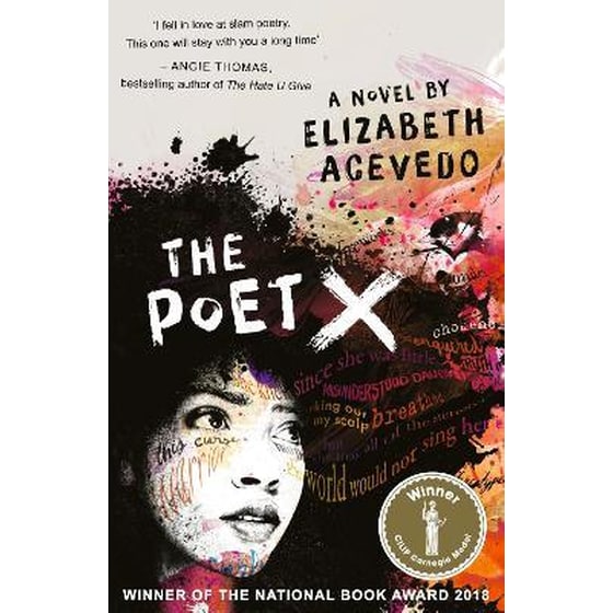 The Poet X - WINNER OF THE CILIP CARNEGIE MEDAL 2019 image 0