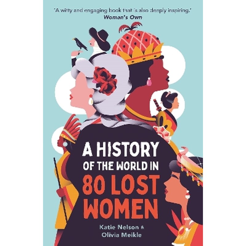 A History of the World in 80 Lost Women
