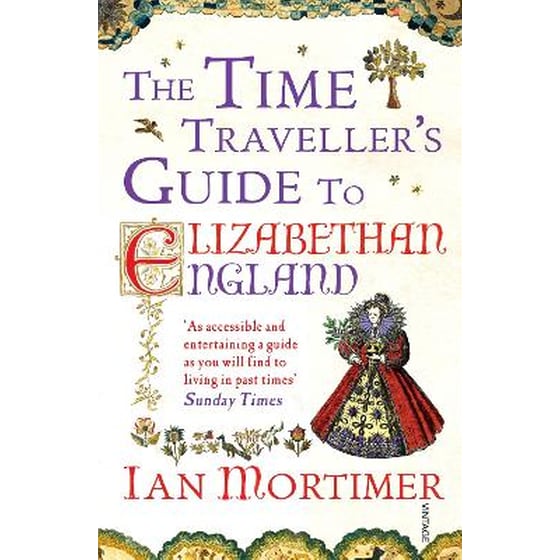 Time Traveller's Guide to Elizabethan England image 0