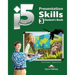 Incredible 5 3 Presentation Skills student' s Book