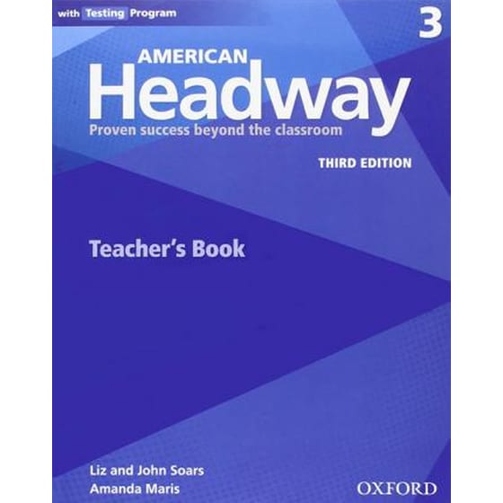 American Headway: Three: Teacher's Resource Book with Testing Program : Proven Success beyond the classroom image 0