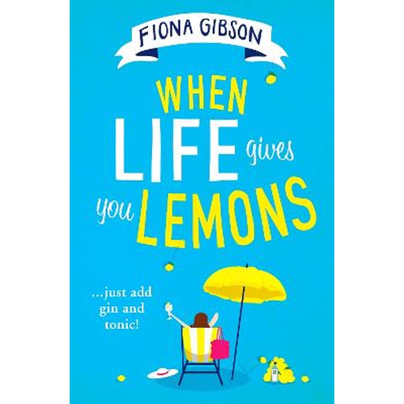 When Life Gives You Lemons