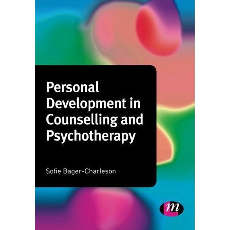 Personal Development in Counselling and Psychotherapy