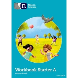 Nelson Science: Starter Level Workbook A