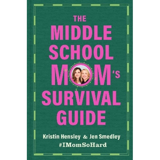 The Middle School Mom's Survival Guide image 0