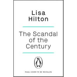 The Scandal of the Century
