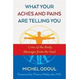 What Your Aches and Pains Are Telling You