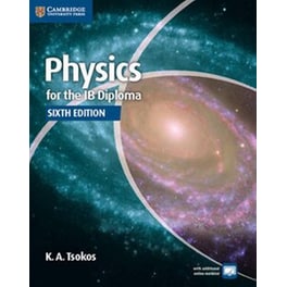 Physics for the IB Diploma Coursebook Physics for the IB Diploma Coursebook