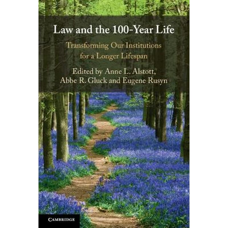 Law and the 100-Year Life