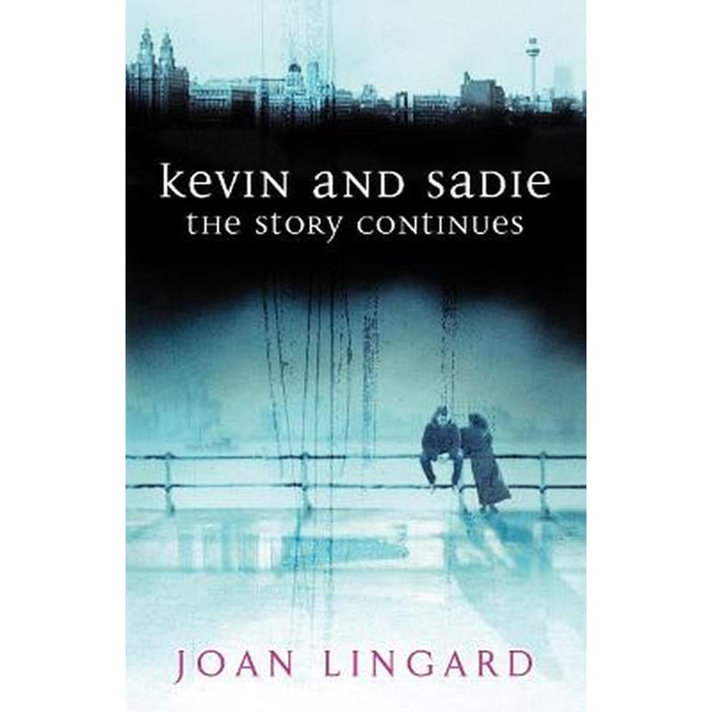 Kevin and Sadie: The Story Continues