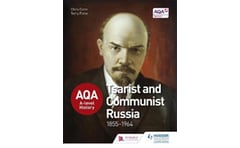 AQA A-Level History- Tsarist and Communist Russia 1855-1964