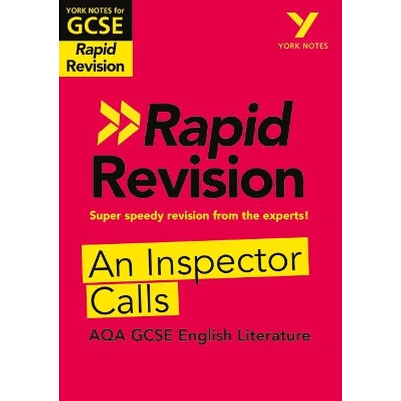 Rapid Revision: An Inspector Calls