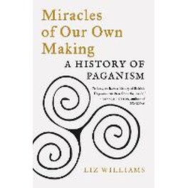 Miracles of Our Own Making