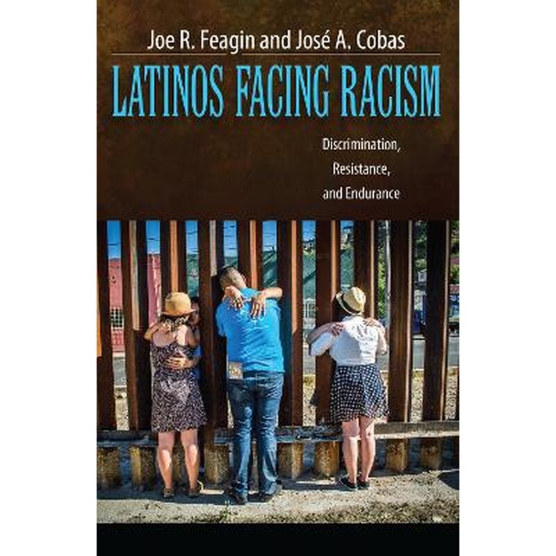 Latinos Facing Racism
