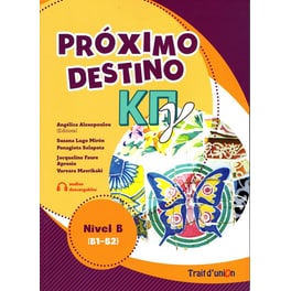 Proximo Destino ΚΠΓ Β1-Β2 - Libro del alumno