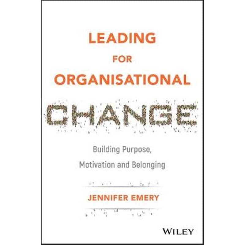Leading for Organisational Change