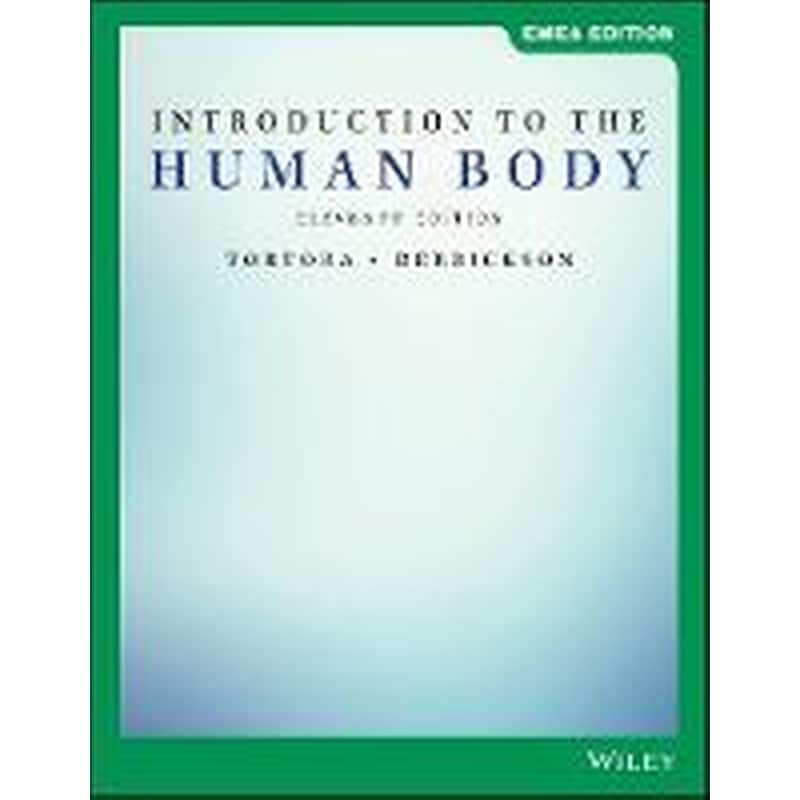 Introduction to the Human Body, 11th Edition EMEA Edition