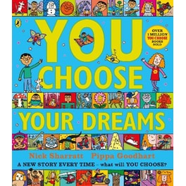 You Choose Your Dreams