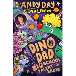 Dino Dad: Big School Talent Show