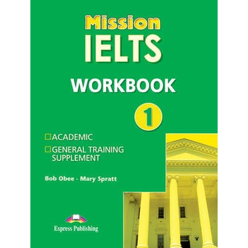 MISSION IELTS 1 WORKBOOK