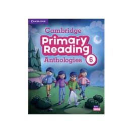 Cambridge Primary Reading Anthologies 6 - Student's Book