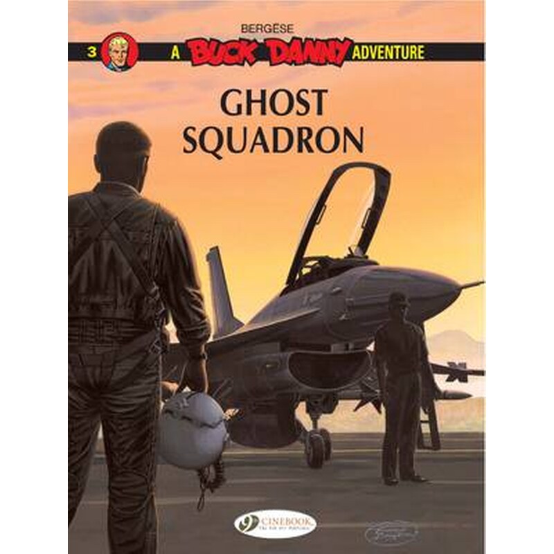Buck Danny 3 - Ghost Squadron