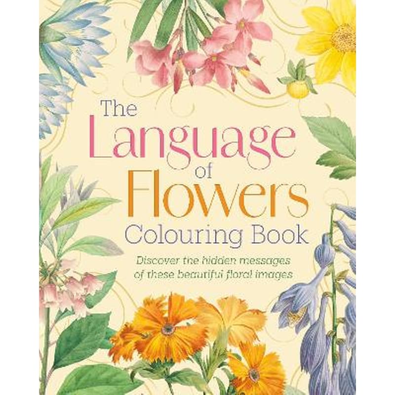 The Language of Flowers Colouring Book