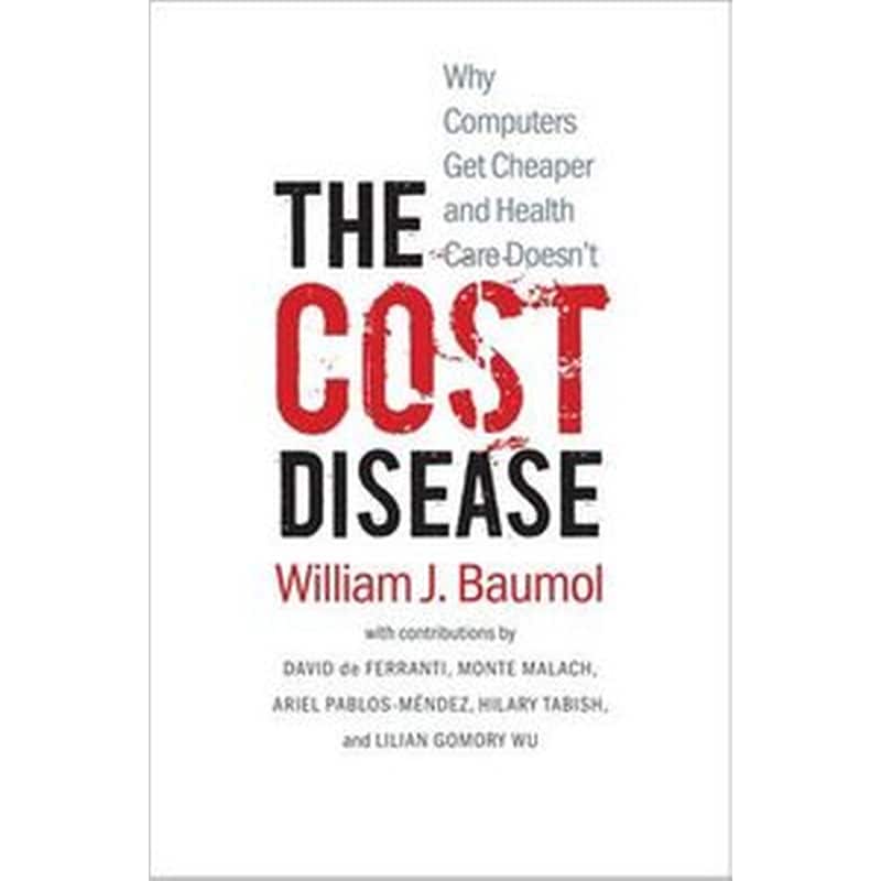 The Cost Disease