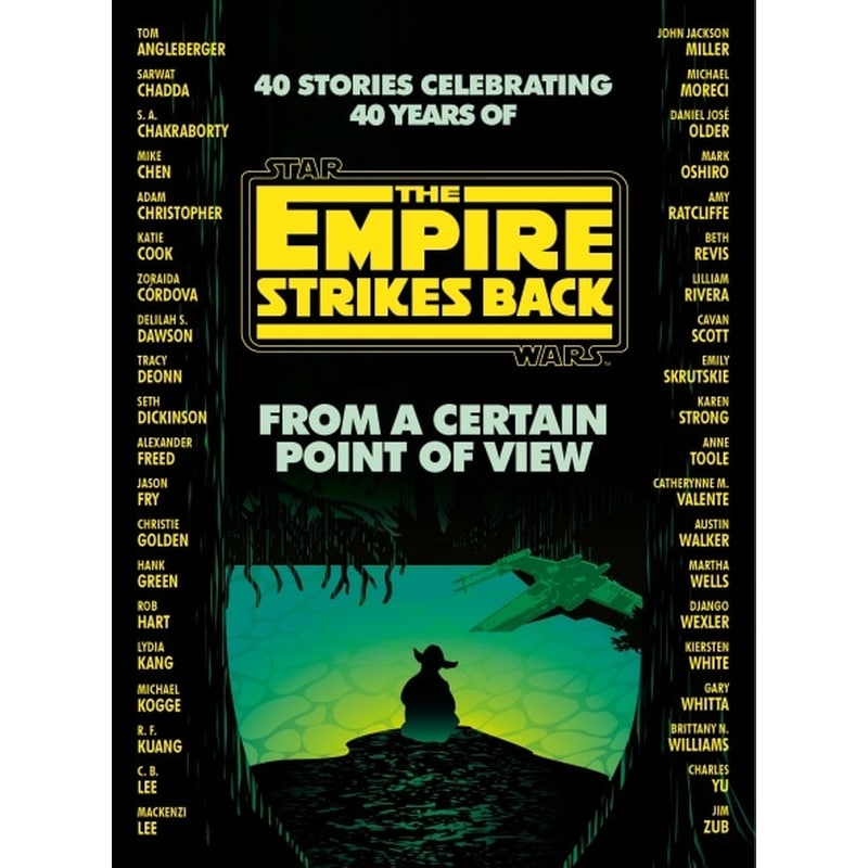 From a Certain Point of View : The Empire Strikes Back (Star Wars)
