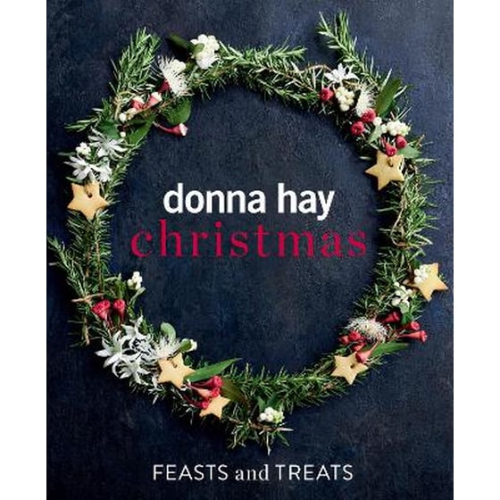 Donna Hay Christmas Feasts and Treats image 0