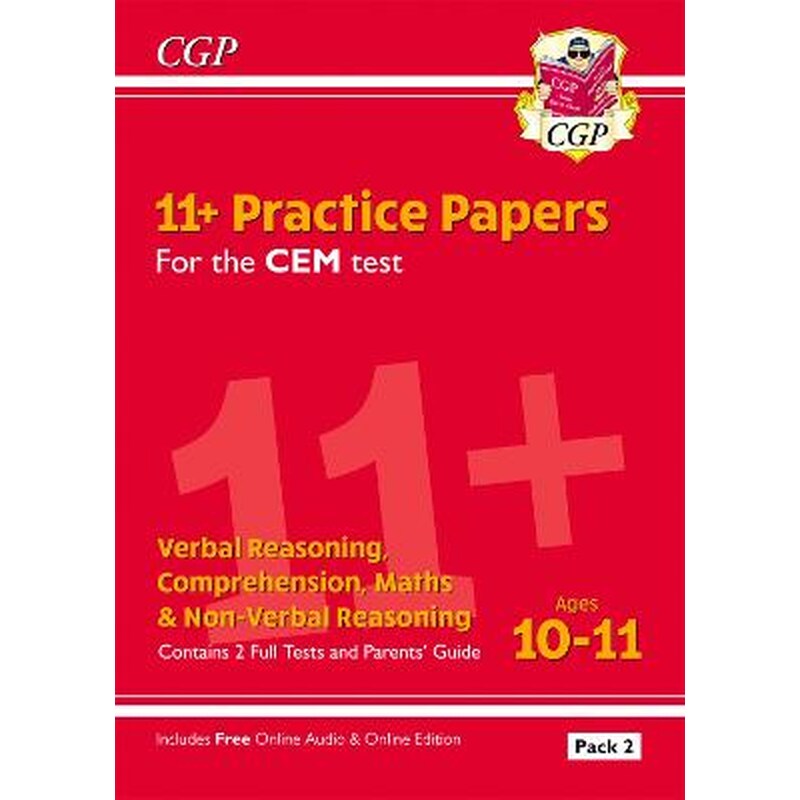 11+ CEM Practice Papers: Ages 10-11 - Pack 2 (with Parents Guide Online Edition)