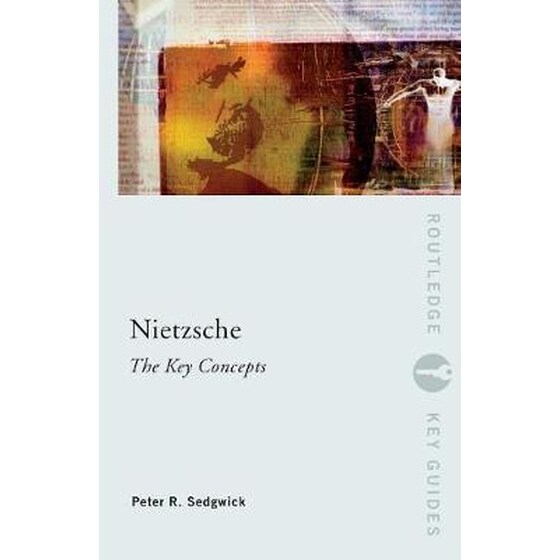 Nietzsche- The Key Concepts image 0