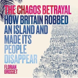 The Chagos Betrayal