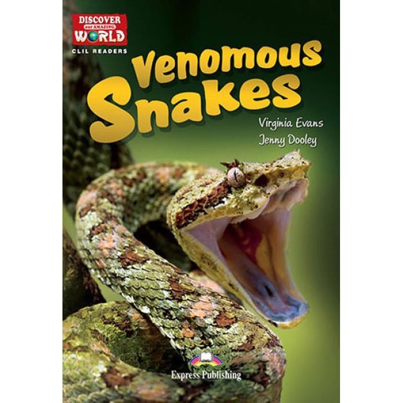 Discover Our Amazing World- Venomous Snakes