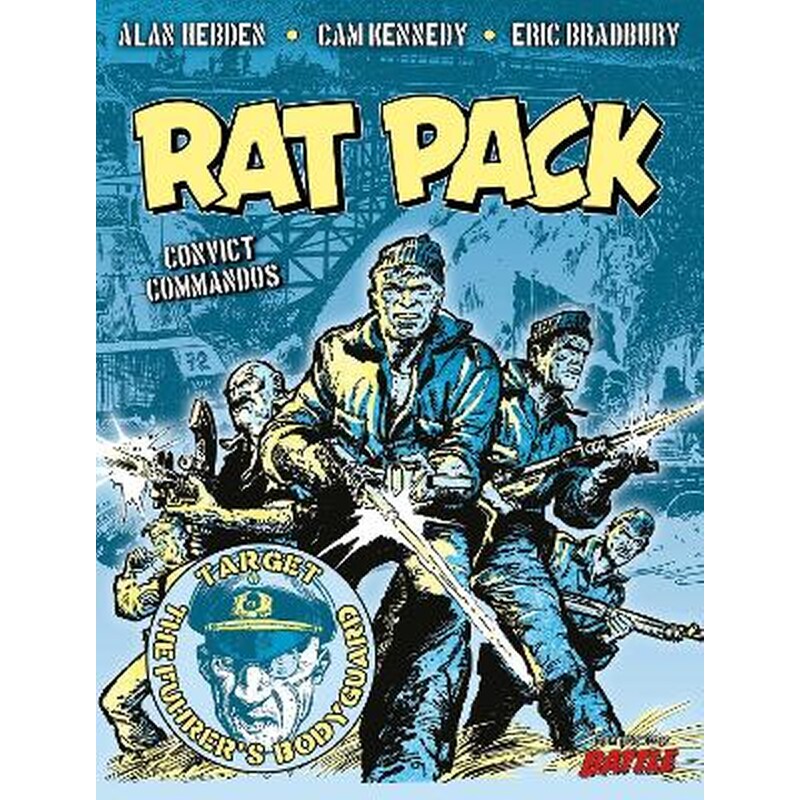 Rat Pack: Convict Commandos