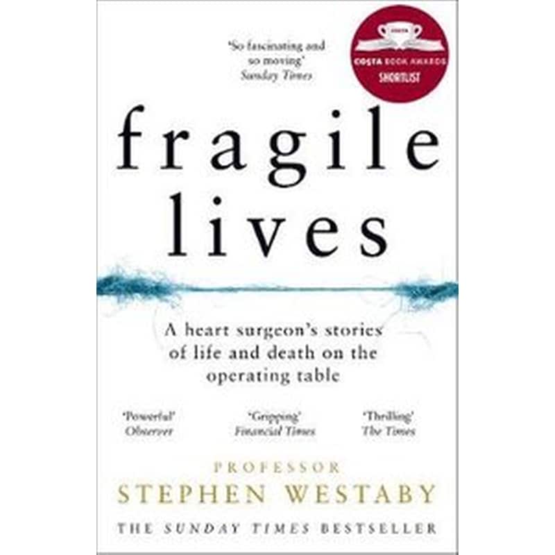 Fragile Lives