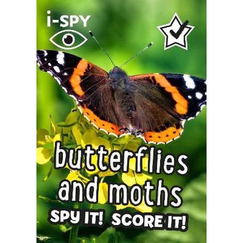 i-SPY Butterflies and Moths: Spy it! Score it! (Collins Michelin i-SPY Guides)