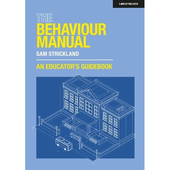The Behaviour Manual: An Educator's Guidebook image 0