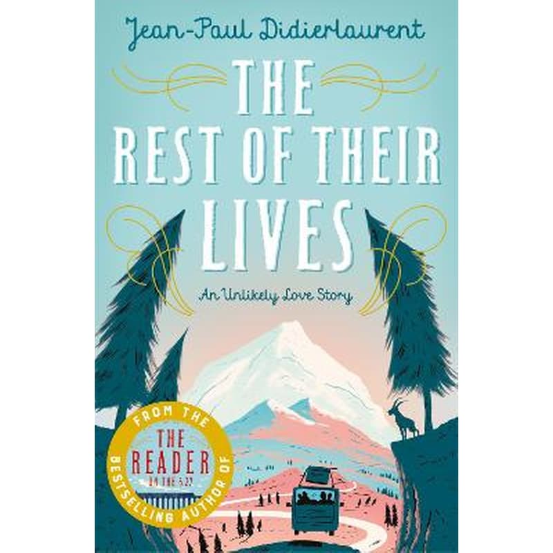 The Rest of Their Lives