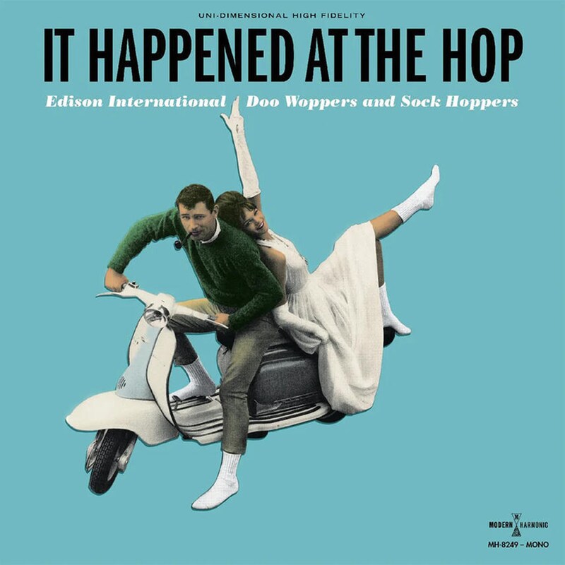 It Happened At The Hop - Edison International Doo Woppers And Sock Hoppers