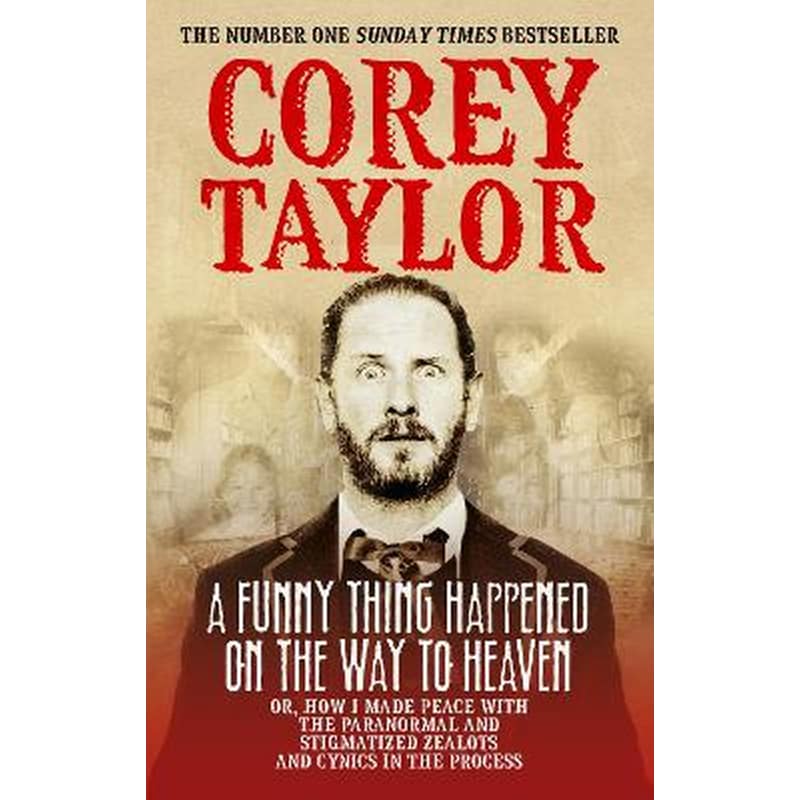 A Funny Thing Happened On The Way To Heaven